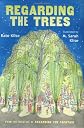 Regarding the Trees