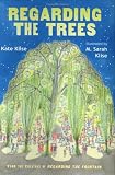 Regarding the Trees