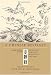 A Chinese Bestiary : Strange Creatures from the Guideways Through Mountains and Seas