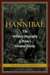 Hannibal: The Military Biography of R...