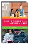 Fresh expressions of Church and the kingdom of God