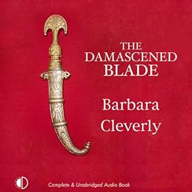 The Damascened Blade (Unabridged)