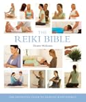 The Reiki Bible: The Definitive Guide...