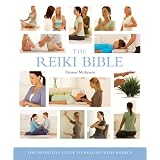 The Reiki Bible: The Definitive Guide to Healing with Energyby Eleanor McKenzie