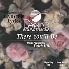 Click here to buy There You'll Be by  Made Popular By: Faith Hill .