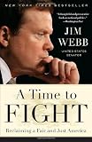 A Time to Fight: Reclaiming a Fair and Just America