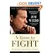 A Time to Fight: Reclaiming a Fair and Just America