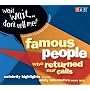 Wait Wait...Don't Tell Me! Famous People Who Returned Our Calls: Celebrity Highlights from the Oddly Informative News Quiz