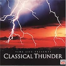Time Life Presents: Classical Thunder