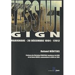 L'assaut - GIGN - Marignane - 26 d�cembre 1994 - 17h12