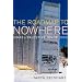 The Road Map to Nowhere: Israel/Palestine Since 2003