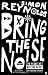 Bring the Noise