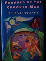 Pursued by the Crooked Man: A Novel