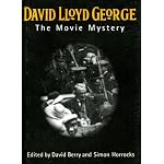 David Lloyd George: The Movie Mystery book cover