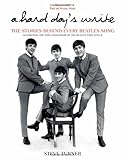 A hard day's write : the stories behind every Beatles' song