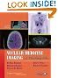 Nuclear Medicine Imaging: A Teaching File (LWW Teaching File Series)
