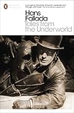 Tales from the underworld : selected shorter fiction