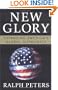New Glory: Expanding America's Global Supremacy