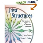 Click here to buy Java Structures: Data Structures in Java for the Principled Programmer by Duane A. Bailey.