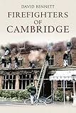 Firefighters of Cambridge