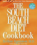 The South Beach Diet Cookbook (The South Beach Diet)