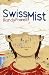 Swiss Mist