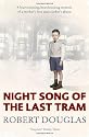 Night song of the last tram: A Glasgow childhood