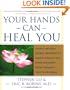 Your Hands Can Heal You: Pranic Healing Energy Remedies to Boost Vitality and Speed Recovery from Common Health Problems