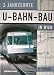 3 Jahrzehnte U-Bahn-Bau in Wien. Mit Vorschau auf die drei Ausbauphasen.