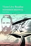 Monsieur Melville (French Edition)