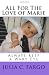 All For The Love of Marie: Always keep a Wary Eye (Volume 1)