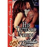 his tattooed virgin divine creek ranch 12 siren publishing everlasting classic divine creek ranch siren