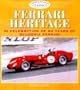 Ferrari Heritage: In Celebration of 60 Years of Scuderia Ferrari (Osprey Colour Classics)