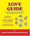 Love Guide: Top Secrets for Peace of Mind, Success and Happiness in your Love Life