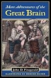 More Adventures of the Great Brain by John D. Fitzgerald (Feb 10 2004)