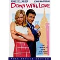 Down With Love (Fullscreen)