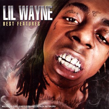 Lil Wayne - Best Features - Zortam Music