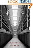 A Brief History of Alcatraz
