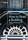 How to Read a Building (Collins Need to Know?)