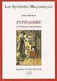 Pythagore et l'initiation maçonnique