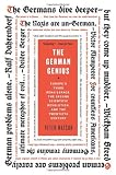 The German Genius: Europes Third Renaissance, the Second Scientific Revolution, and the Twentieth Century