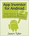 App Inventor for Android: Build Your Own Apps - No Experience Required!
