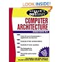 Schaum's Outline of Computer Architecture