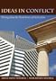 Ideas in Conflict: Writing about the Great Issues of Civilization
