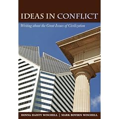 Ideas in Conflict: Writing about the Great Issues of Civilization