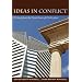 Ideas in Conflict: Writing about the Great Issues of Civilization