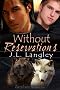 Without Reservations: With or Without, Book 1