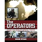 The Operators: Inside the World's Special Forces