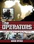 The Operators: Inside the World's Special Forces