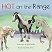 Hot on the Range